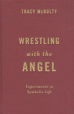 Wrestling with the Angel