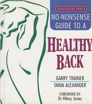 No-nonsense Guide to a Healthy Back