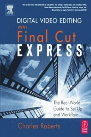 Digital Video Editing with Final Cut Express