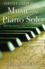 Shostakovich's Music for Piano Solo