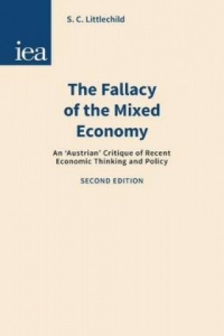 Fallacy of the Mixed Economy