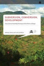 Subversion, Conversion, Development