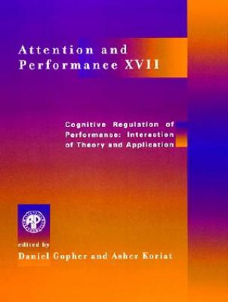 Attention and Performance XVII
