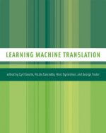 Learning Machine Translation