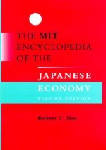 MIT Encyclopedia of the Japanese Economy