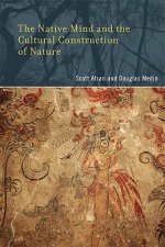 Native Mind and the Cultural Construction of Nature