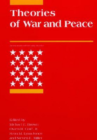 Theories of War and Peace