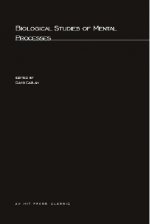 Biological Studies Of Mental Processes