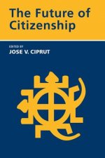 Future of Citizenship