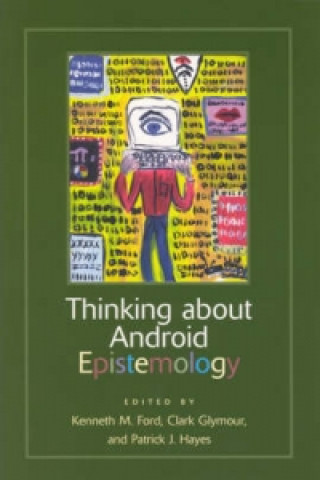 Thinking about Android Epistemology