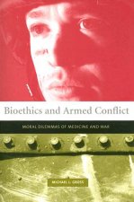 Bioethics and Armed Conflict