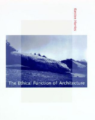 Ethical Function of Architecture