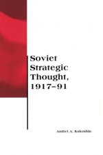 Soviet Strategic Thought, 1917-91