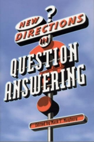 New Directions in Question Answering