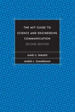 MIT Guide to Science and Engineering Communication