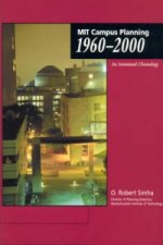 MIT Campus Planning 1960-2000