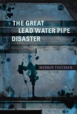 Great Lead Water Pipe Disaster
