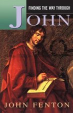 Finding the Way Through John