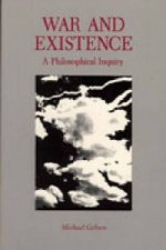 War and Existence