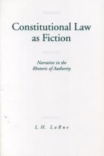 Constitutional Law as Fiction