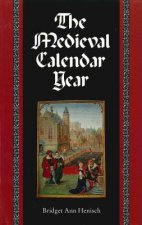 Medieval Calendar Year