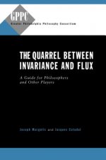 Quarrel Between Invariance and Flux