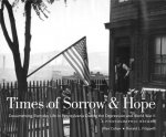 Times of Sorrow and Hope