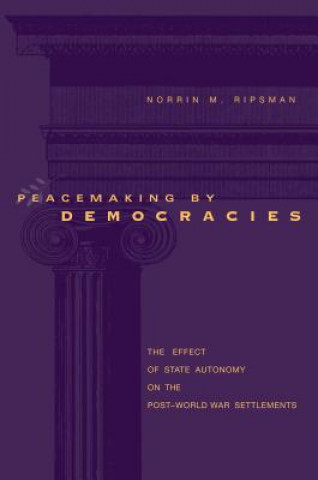 Peacemaking by Democracies