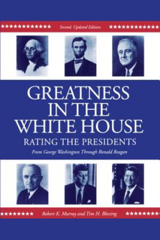 Greatness in the White House