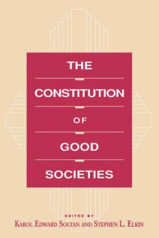 Constitution of Good Societies