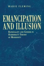 Emancipation and Illusion