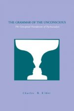Grammar of the Unconscious