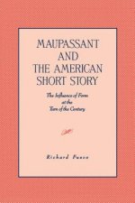 Maupassant and the American Short Story