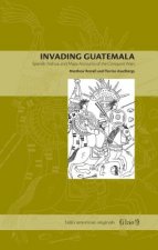 Invading Guatemala
