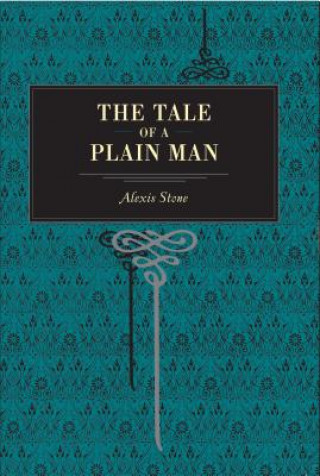 Tale of a Plain Man
