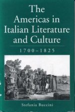 Americas in Italian Literature and Culture, 1700-1825