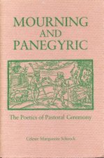 Mourning and Panegyric