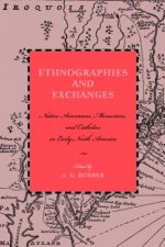 Ethnographies and Exchanges