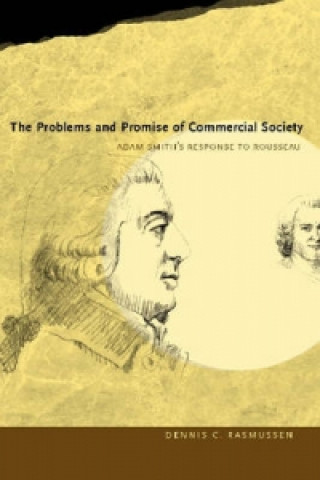 Problems and Promise of Commercial Society