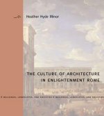 Culture of Architecture in Enlightenment Rome
