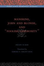 Manekine, John and Blonde, and 