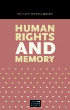 Human Rights and Memory