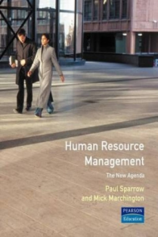 Human Resource Management: The New Agenda