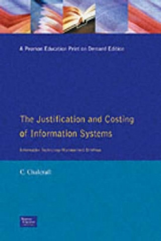 Justification and Costing of Information Systems