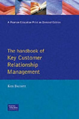 Handbook of Key Customer Relationship Management