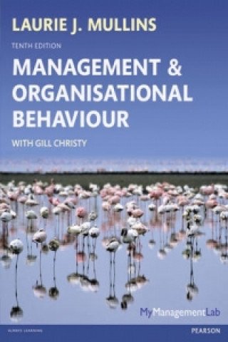 Management & Organisational Behaviour, plus MyManagementLab with Pearson eText, 10/e