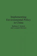 Implementing Environmental Policy in China