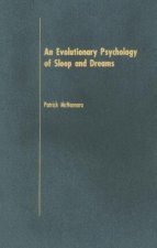 Evolutionary Psychology of Sleep and Dreams