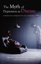Myth of Depression as Disease