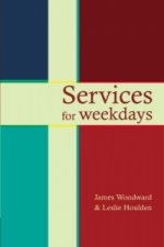 Services for Weekdays